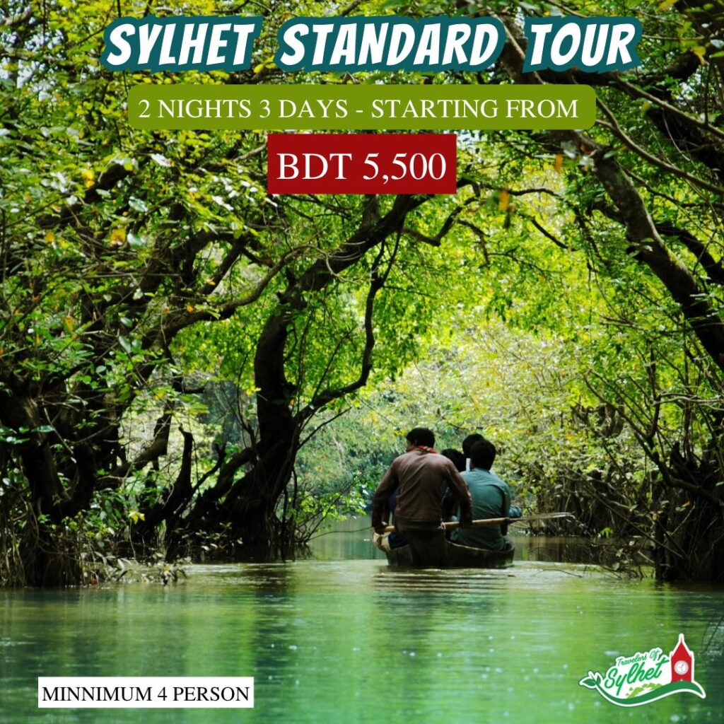 SYLHET STANDARD TOUR
